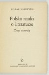 MARKIEWICZ Henryk - Polska nauka o literaturze. Zarys rozwoju