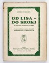 Pergaud Louis - Od lisa do sroki. (Nagroda Goncourtów). Z upoważnienia autora Przeł. Stanisław Graybner