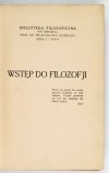 Jerusalem W. - Wstęp do filozofji  [...] przełozyła z upowaznienia Julja Dicksteinówna