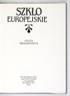 DRAHOTOVA Olga - Szkło europejskie