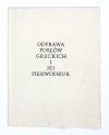 KOCHANOWSKI Jan - Odprawa posłów greckich.
