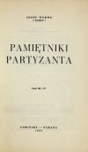 WYRWA Józef - Pamiętniki partyzanta. Cz. 3 i 4