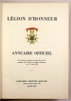 [LEGIA Honorowa]. Legion d’Honneur. Annuaire Officiel. Cet annuaire contient les noms de tous les membres de l’Ordre de la Légion d’’Honneur au 1-er Avril 1929.