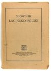 KRUCZKIEWICZ Bronisław - Słownik łacińsko-polski do użytku szkół średnich. Opracowali wspólnie J. Dolnicki, A. Frączkiewicz, K. Łuczakowski, W. Wróbel i W. Zagórski pod kier. ... Wyd. II.