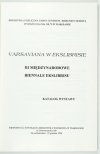 [KATALOG]. Biblioteka Publiczna Gminy Centrum-Dzielnicy Ochota [...]. Varsaviana w ekslibrisie. III Międzynarodowe Biennale Ekslibrisu. Katalog wystawy.