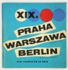 XIX WYŚCIG Pokoju. Praha, Warszawa, Berlin.