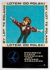 LOTEM do Polski. By LOT to Poland. Polskie Linie Lotnicze LOT Polish Airlines.