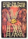 ŻUKROWSKI Wojciech - Na tronie w Blabonie.