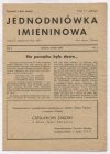 JEDNODNIÓWKA Imieninowa. R. 1, nr 1.