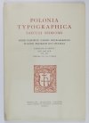 Polonia typographica saeculi sedecimi. Zbiór podobizn zasobu drukarskiego tłoczni polskich XVI stulecia. Zesz. 4: Jan Haller 1505-1525. Tabl. 121-175. Opracowała Helena Kapełuś