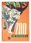 GAWORKIEWICZ A., SOSNOWSKI A. - ZOO w Łodzi.