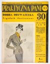 PRAKTYCZNA Pani, Dobra Obywatelka. Tygodnik ilustrowany.  nr 1-36: 1 I-2 IX 1939