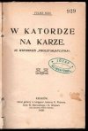 Kon Feliks - W katordze na Karze. Ze wspomnień proletarjatczyka.