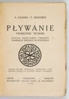 ZALESKI A[leksander], SEMADENI T[adeusz] - Pływanie. Podręcznik techniki, statut, regulamin i przepisy Polskiego Związku Pływackiego. Wyd. oficjalne, obowiązujące towarzystwa i kluby sportowe należące do Polskiego Związku Pływackiego.