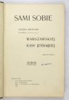 SAMI sobie. Książka zbiorowa na rzecz Warszawskiej Kasy Literackiej. Grosz do grosza.