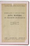 Galeria Narodowa Miasta Lwowa. Obrazy i rysunki Jana Matejki ze zbiorów lwowskich. Katalog wystawy oprac. Jerzy Güttler.