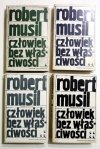 MUSIL Robert - Człowiek bez właściwości. T. 1-4. Przełożyli Krzysztof Radziwiłł, Kazimeirz Truchanowski, Janina Zeltzer.
