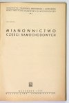MIANOWNICTWO części samochodowych.
