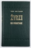 Jeske-Choiński T. - Żydzi na tułactwie [reprint]