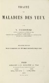 [OKULISTYKA] GAŁĘZOWSKI X[awery] - Traité des maladies des yeux. Deuxième édition revue et augmentée, avec 464 figures intercalées dans le texte.