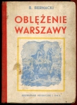 Biernacki Bolesław - Oblężenie Warszawy