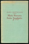 Snethlage Karl - Klaus Hansens erstes Jagdjahr. Mit Zeichnungen von Wilhelm Buddenberg und 1 Karte von Gross-Born