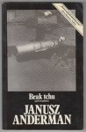 Anderman Janusz - Brak tchu.