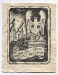 EKSLIBRIS: [BIBLIOTEKA Ministerstwa Informacji i Propagandy]. Ex-libris Ministerstwa Informacji i Propagandy.