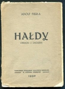 Fierla A. - Hałdy. Obrazki z Zagłębia