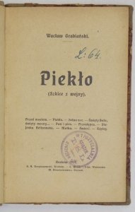 Grabiański Wacław - Piekło (Szkice z wojny)