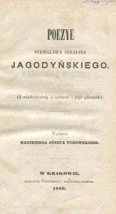 Jagodyński Stanisław Serafin - Poezye.