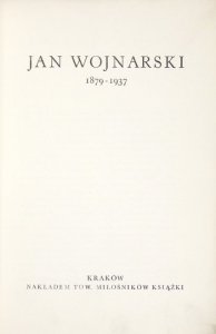 GUTKOWSKA-RYCHLEWSKA Maria - Jan Wojnarski 1879-1937.