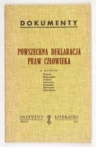 POWSZECHNA Deklaracja Praw Człowieka w językach: polskim, białoruskim, czeskim, litewskim, Rosyjskim, Słowackim, Ukraińskim