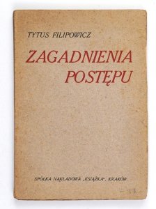 Filipowicz Tytus - Zagadnienia postępu