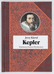 Kierul Jerzy - Kepler [Biografie Sławnych Ludzi]