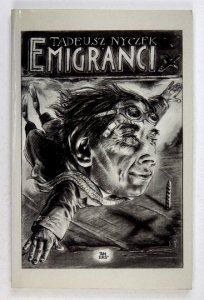 NYCZEK Tadeusz - Emigranci.