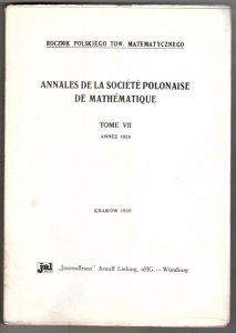 Rocznik Polskiego Tow. Matematycznego. Annales de la Societe polonaise de mathematique. T..7  - reprint lata 1960-te