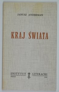 Anderman Janusz - Kraj świata [Bibl. Kultury]