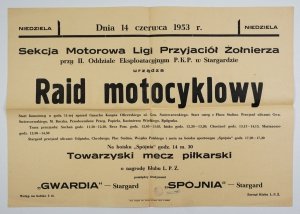 Sekcja Motorowa Ligi Przyjaciół Żołnierza [...] w Stargardzie urządza Raid motocyklowy. Stargard, 14 VI 1953