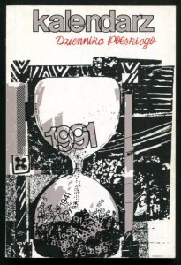 Kalendarz Dziennika Polskiego na rok 1991. London. Dziennik Polski. 