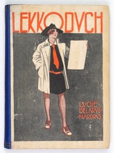 DELARUE-MARDRUS Lucie - Lekkoduch. Powieść. Z upoważnienia autorki przeł. M. Zydler.