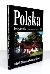 Pękalski Leszek, Wiśniewski Mirosław - Polska. Dwory i dworki