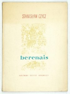CZYCZ Stanisław - Berenais.