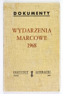 WYDARZENIA marcowe 1968. Z przedmową prof. Zygmunta Baumana