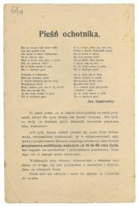 PIEŚŃ ochotnika. Nie na darmo dziś mnie woła / Ten mój polski kraj / Co masz w sobie najlepszego / To mi, bracie, daj [...]. Tę pieśń poeta, co w chacie włościańskiej na świat przyszedł, ułożył dla tych, którzy idą bronić Ojczyzny [...]. 1920