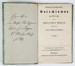 RÖMISCH-KATHOLISCHER Katechismus zum Gebrauche der Schlesischen Schulen für die dritte Klasse der Kinder.