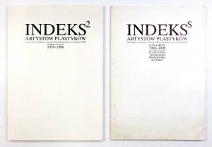 INDEKS artystów plastyków absolwentów i pedagogów wyższych uczelni plastycznych oraz członków ZPAP działających w latach 1939-1996. Wyd.II