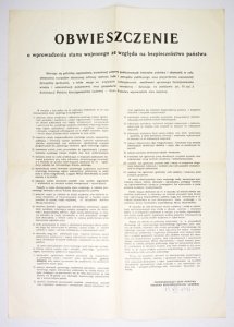 OBWIESZCZENIE o wprowadzeniu stanu wojennego ze względu na bezpieczeństwo państwa [...]. [Warszawa, 13 XII 1981]. [Podp.] Przewodniczący Rady Państwa Polskiej Rzeczypospolitej Ludowej