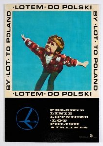 LOTEM do Polski. By LOT to Poland. Polskie Linie Lotnicze LOT Polish Airlines.