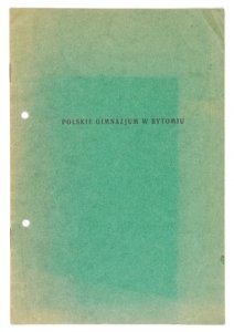 KOSIECKI Władysław - Polskie Gimnazjum w Bytomiu.